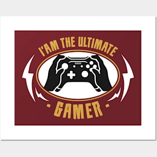 I'AM THE ULTIMATE GAMER, Gift Gaming Posters and Art